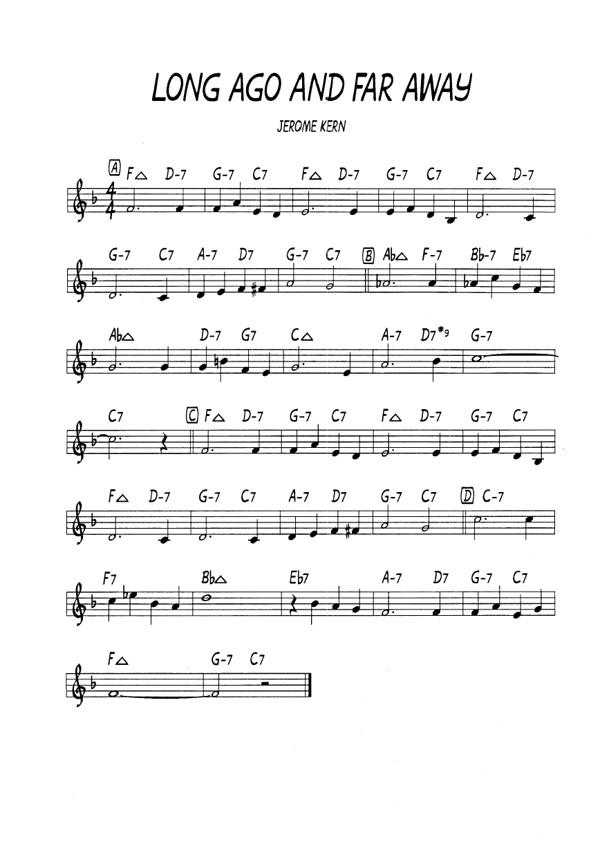 Ноты  джазового стандарта: Long ago and far away (Jerome Kern/Ira Gershwin)