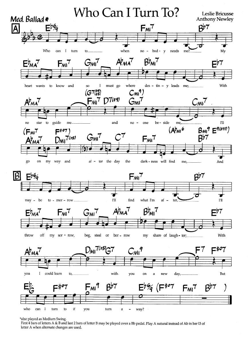 Ноты джазового стандарта: Who can turn to? (Lesliу Bricusse/Anthony Newley)